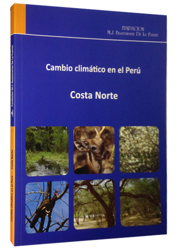 [9789972257278] CAMBIO CLIMÁTICO EN EL PERÚ: COSTA NORTE