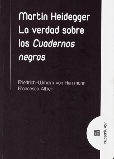 [9788490458204] MARTIN HEIDEGGER. LA VERDAD SOBRE LOS CUADERNOS NEGROS