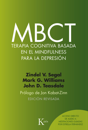 [9788499885674] MBCT: TERAPIA COGNITIVA BASADA EN EL MINDFULNESS PARA LA DEPRESIÓN