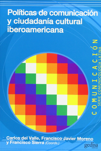 [9788497846936] POLÍTICAS DE COMUNICACIÓN Y CULTURAL IBEROAMERICANA