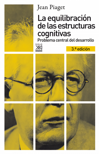 [9788432316258] LA EQUILIBRACIÓN DE LAS ESTRUCTURAS COGNITIVAS