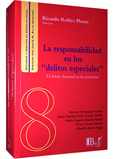 [9789974708310] LA RESPONSABILIDAD EN LOS DELITOS ESPECIALES