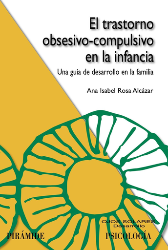 [9788436826425] EL TRASTORNO OBSESIVO-COMPULSIVO EN LA INFANCIA