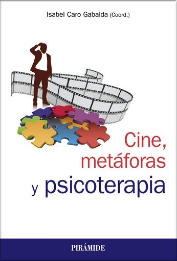 [9788436840407] CINE, METÁFORAS Y PSICOTERAPIA