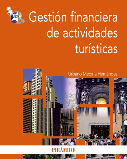 [9788436824070] GESTIÓN FINANCIERA DE ACTIVIDADES TURÍSTICAS