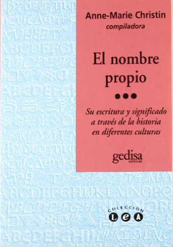 [9788474327564] EL NOMBRE PROPIO