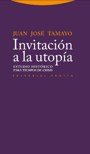 [9788498793123] INVITACIÓN A LA UTOPÍA