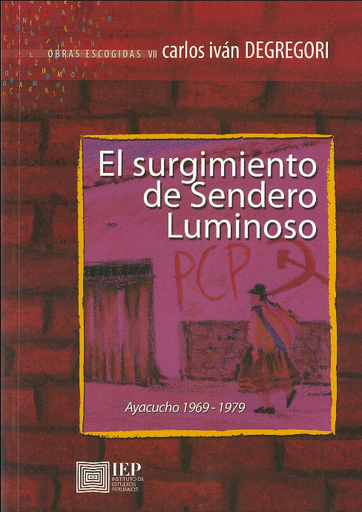 [9789972514708] EL SURGIMIENTO DE SENDERO LUMINOSO