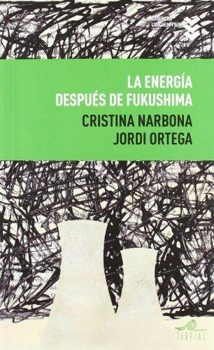 [9788495157447] LA ENERGÍA DESPUÉS DE FUKUSHIMA