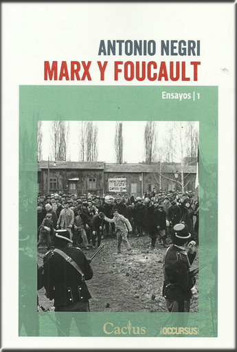 [9789873831355] MARX Y FOUCAULT