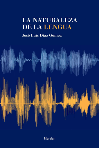 [9788425419362] NATURALEZA DE LA LENGUA