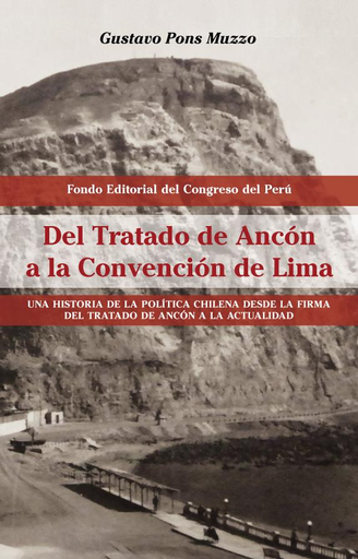 [9786124329104] DEL TRATADO DE ANCÓN A LA CONVENCIÓN DE LIMA