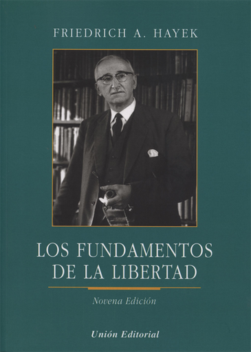[9788472097544] LOS FUNDAMENTOS DE LA LIBERTAD
