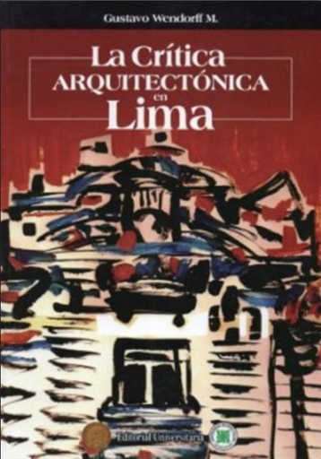 [9786124059872] LA CRÍTICA ARQUITECTÓNICA EN LIMA
