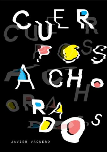 [9786124731303] CUERPOS ACHORADOS