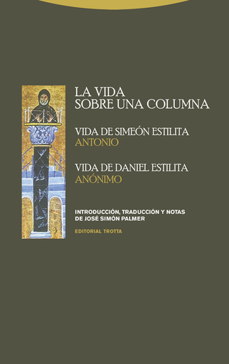 [9788498795295] LA VIDA SOBRE UNA COLUMNA