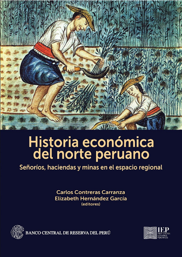 [9789972516238] HISTORIA ECONÓMICA DEL NORTE PERUANO
