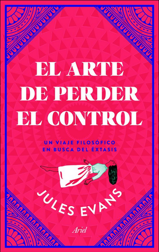 [9788434427402] EL ARTE DE PERDER EL CONTROL