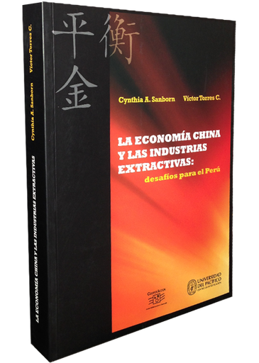 [9789972571558] LA ECONOMÍA CHINA Y LAS INDUSTRIAS EXTRACTIVAS