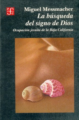[9789681651701] LA BÚSQUEDA DEL SIGNO DE DIOS