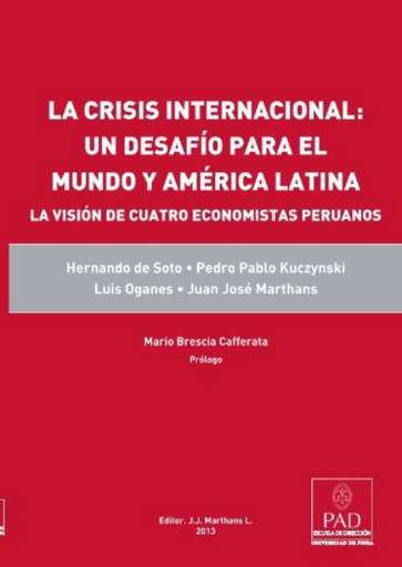 [028062] LA CRISIS INTERNACIONAL: UN DESAFÍO PARA EL MUNDO Y AMÉRICA LATINA