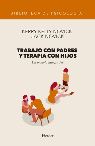 [9788425441189] TRABAJO CON PADRES Y TERAPIA CON HIJOS