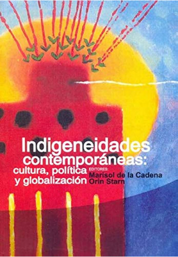 [9789972512599] INDIGENEIDADES CONTEMPORÁNEAS