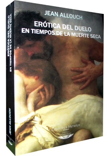 [9789871228232] ERÓTICA DEL DUELO EN TIEMPOS DE LA MUERTE SECA