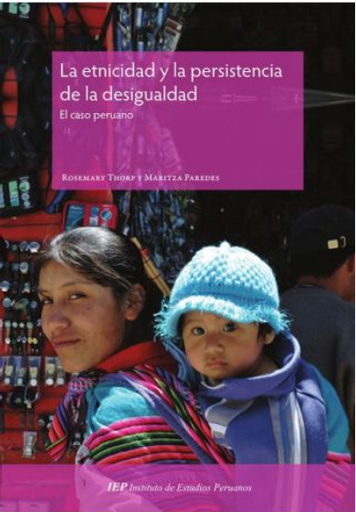 [9789972513237] LA ETNICIDAD Y LA PERSISTENCIA DE LA DESIGUALDAD