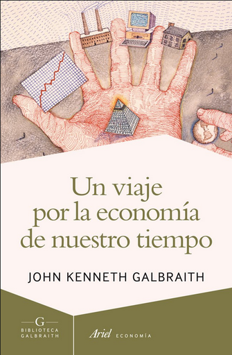[9788434407275] UN VIAJE POR LA ECONOMÍA DE NUESTRO TIEMPO