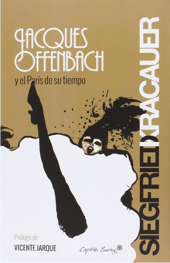 [9788494287978] JACQUES OFFENBACH Y EL PARÍS DE SU TIEMPO