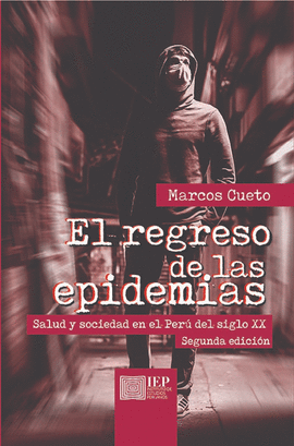 [9789972519819] EL REGRESO DE LAS EPIDEMIAS