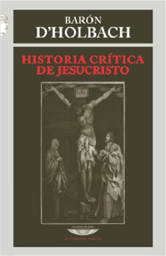 [9789871772537] HISTORIA CRÍTICA DE JESUCRISTO