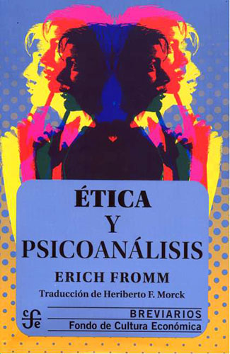 [9786071637628] ÉTICA Y PSICOANÁLISIS