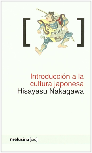 [9788493421489] INTRODUCCIÓN A LA CULTURA JAPONESA
