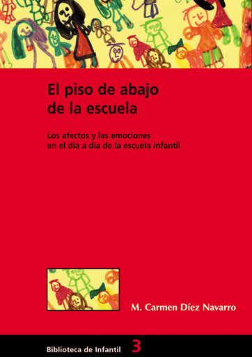 [9788478272846] EL PISO DE ABAJO DE LA ESCUELA