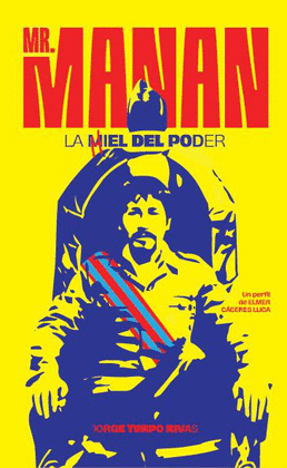 [9786124748493] MR. MANAN: LA HIEL DEL PODER