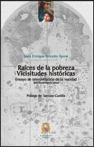[9799972463265] RAÍCES DE LA POBREZA: VICISITUDES HISTÓRICAS