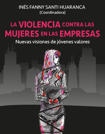 [9786124221613] LA VIOLENCIA CONTRA LAS MUJERES EN LAS EMPRESAS
