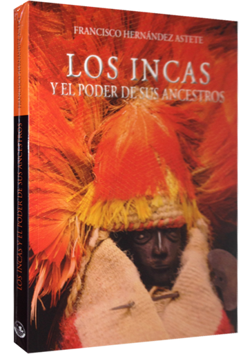 [9786124146060] LOS INCAS Y EL PODER DE SUS ANCESTROS