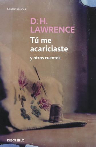[9788483462843] TÚ ME ACARICIASTE Y OTROS CUENTOS