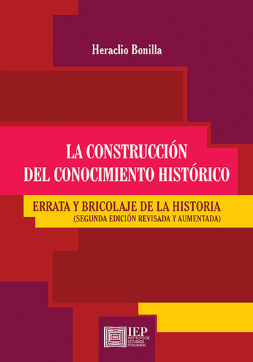 [9789972516344] LA CONSTRUCCIÓN DEL CONOCIMIENTO HISTÓRICO