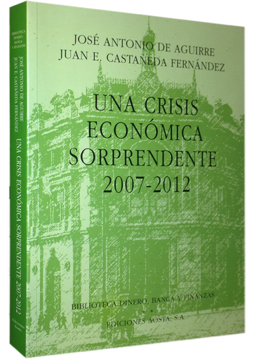 [9788488203106] UNA CRISIS ECONÓMICA SORPRENDENTE