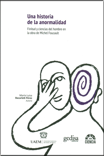 [9788416572786] UNA HISTORIA DE LA ANORMALIDAD