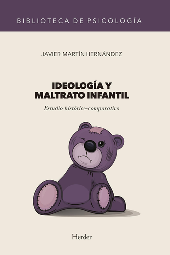 [9788425442377] IDEOLOGÍA Y MALTRATO INFANTIL