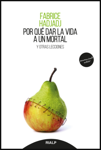 [9788432153051] POR QUÉ DAR LA VIDA A UN MORTAL