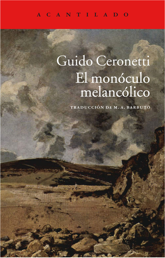 [9788415689850] EL MONÓCULO MELANCÓLICO