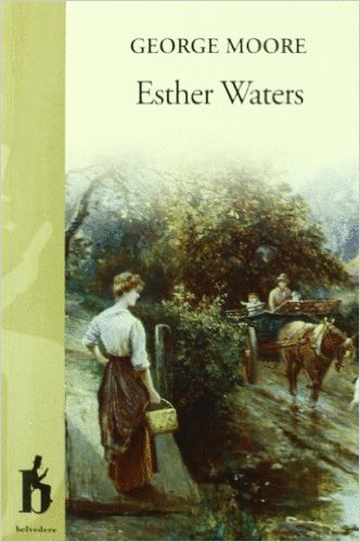 [9788493653316] ESTHER WATERS