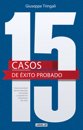 [9788403013377] 15 CASOS DE ÉXITO PROBADO