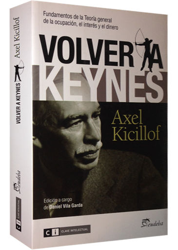 [9788493947194] VOLVER A KEYNES